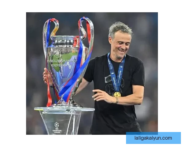 恩里克战术成熟度分析：球队表现稳健，适应能力提升